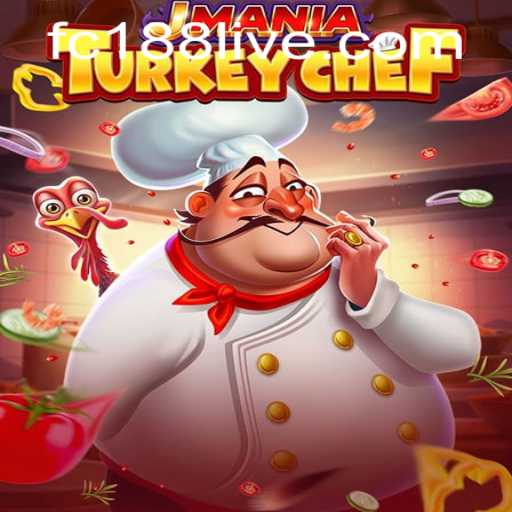 JManiaTurkeyChef: Embark on a Culinary Adventure in Gaming